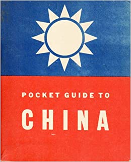 A Pocket Guide To CHINA: Including Milton Caniff Cartoon Strip: Milton Caniff, Various members Special Services Division, US Army: Amazon.com: Books